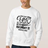 ICD Coding Medical Coder You Can't Fix Crazy Gift Trui (Voorkant)