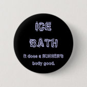 Ice Bath Ronde Button 5,7 Cm (Voorkant)