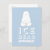 Ice Bear Knows Briefkaart (Voorkant / Achterkant)