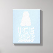 Ice Beer Knows Canvas Afdruk (Voorkant)