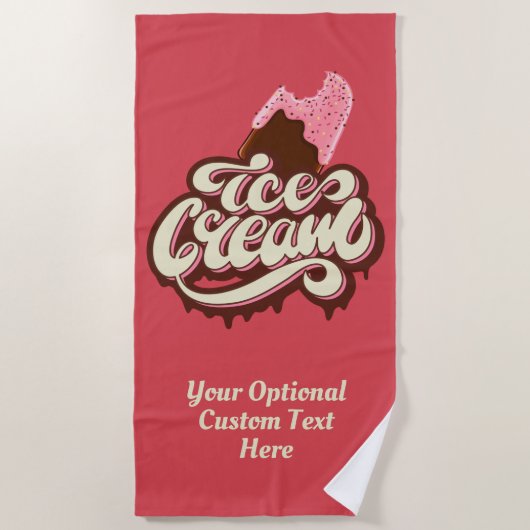 Ice Cream aangepaste tekst en kleurenhanddoek Strandlaken (Voorkant)