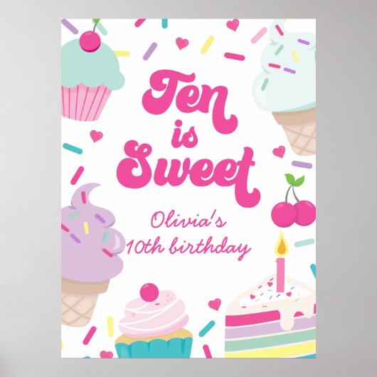 Ice Cream and Cake Ten is Sweet 10th Birthday Poster (Voorkant)