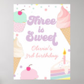 Ice Cream and Cake Three is Sweet 3rd Birthday Poster (Voorkant)