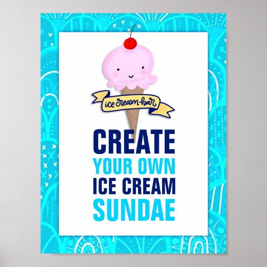 Ice Cream Bar, Creëer uw eigen zonde, teken Poster (Voorkant)