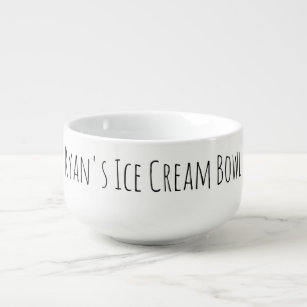 Ice Cream Bowl Funny Novelty Gag Gift Name Black Soepkom