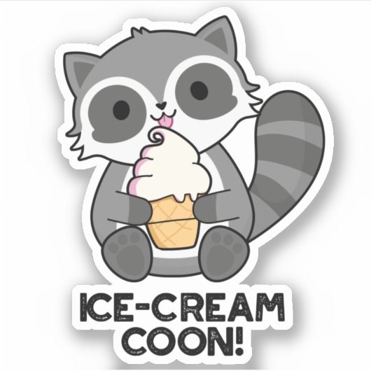 Ice Cream Coon Grappige Dierlijke Racoon Pun Sticker (Voorkant)