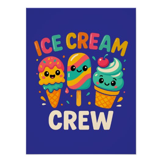 Ice Cream Crew Schattige Ice Cream Perfect Poster (Voorkant)