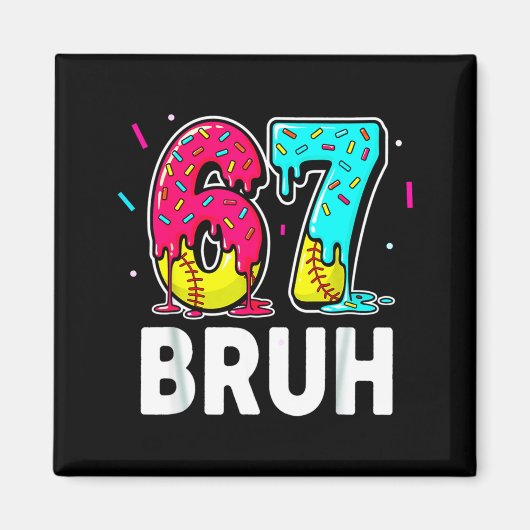 Ice Cream Dripng Softball Drip Fun 6 7 Six Seven M Magneet (Voorkant)