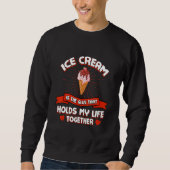 Ice Cream Holds My Life Together Funny Popsicle Hu Trui (Voorkant)