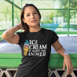 Ice Cream is altijd het antwoord Funny Birthday T-shirt