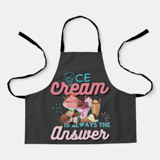 Ice Cream is altijd het antwoord grappige gezegde Schort