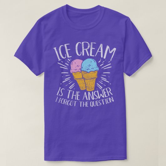 Ice Cream is het antwoord T-shirt (Design voorkant)
