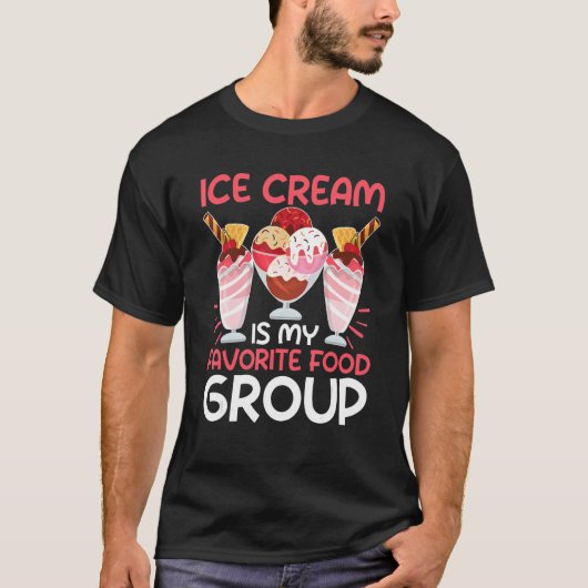Ice Cream is mijn favoriete voedingsgroep T-shirt (Voorkant)