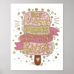 Ice Cream maakt alles beter - Lettering Folie Afdrukken<br><div class="desc">Dit prachtige poster is voorzien van de inspirerende uitspraak "Ice crème maakt alles beter" in prachtige letters, geplaatst tegen een verbluffende achtergrond van folie. Dit poster, dat op papier van hoge kwaliteit is gedrukt, is een perfecte aanvulling op het collectie van een ijsje. Het is verkrijgbaar in verschillende formaten die...</div>