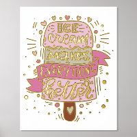 Ice Cream maakt alles beter - Lettering