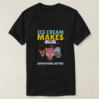 Ice Cream maakt alles beter T-shirt