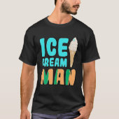 Ice Cream Man T Shirt (Voorkant)