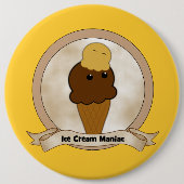 Ice Cream Maniac Ronde Button 6,0 Cm (Voorkant)