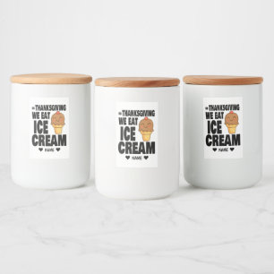 Ice Cream on Thanksgiving Voedselcontainer Etiket