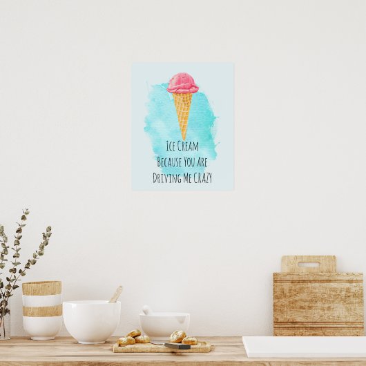 Ice Cream Pun Funny Joke Humor Poster (Keuken)