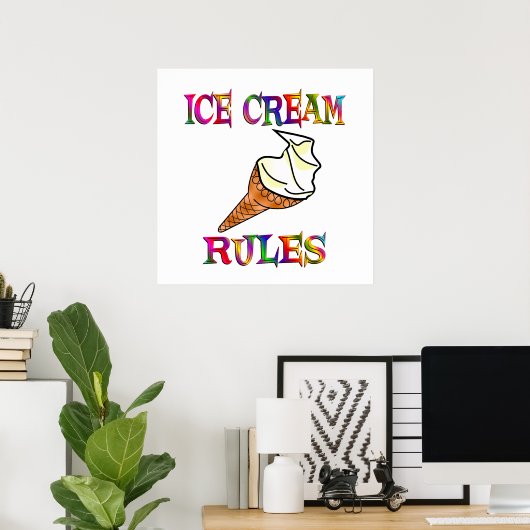 Ice Cream Rules Poster (Thuiskantoor)