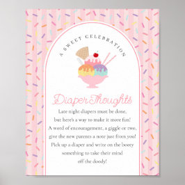 Ice Cream Sprinkled with Love Diaper Thoughts Poster