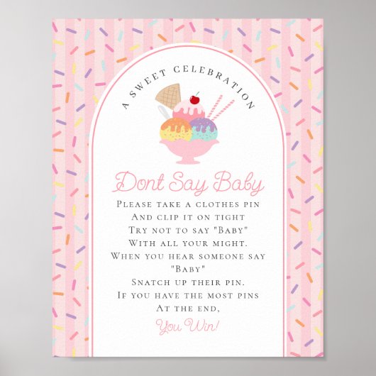 Ice Cream Sundae Bestrooid met Baby Dont Say Baby Poster (Voorkant)