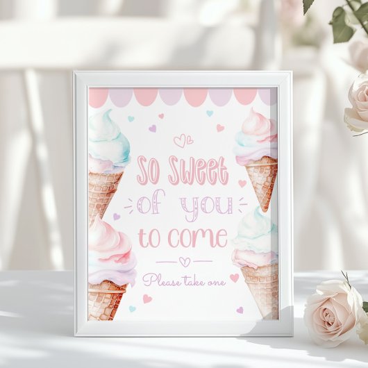 Ice cream Sweet of you to come birthday pastel Poster