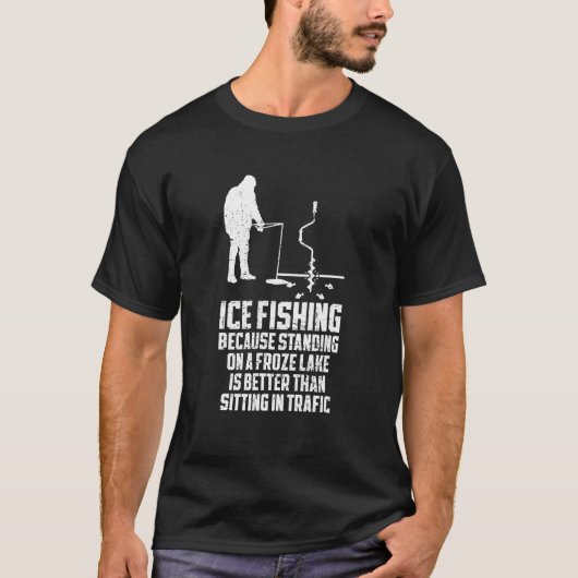 Ice Fishing Fisherman Anglers  Winter Frozen Lake  T-shirt (Voorkant)