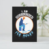 Ice Fishing I'm Surrounded By Ice Holes Kaart (Staand voorkant)