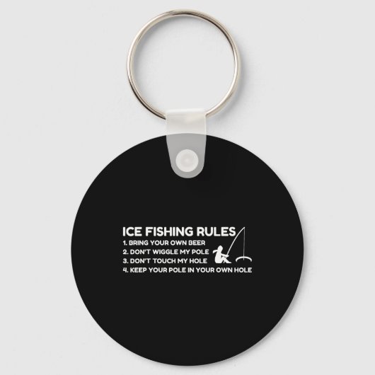 Ice Fishing Rules Funny  Sleutelhanger (Voorkant)