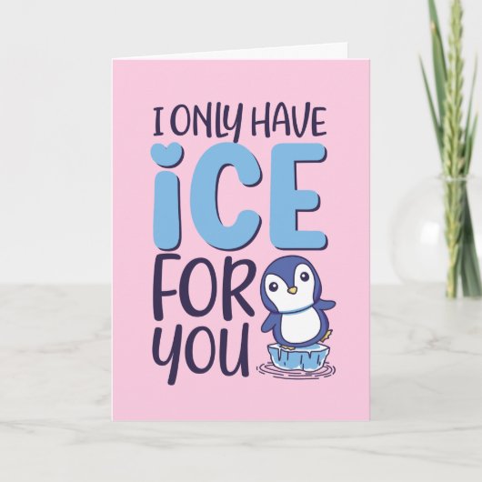 Ice for you Cute Penguin Pun Funny Valentijnsdag Feestdagen Kaart (Voorkant)
