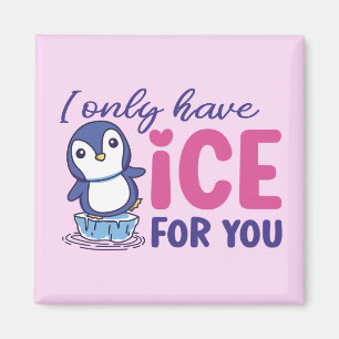 Ice for you Funny Penguin Cute Valentijnsdag roze Magneet