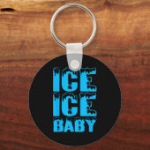 Ice Funny Ice Baby Family Couples Halloween Costum Sleutelhanger (Voorkant)