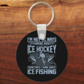 Ice Hockey And Ice Fishing Funny Fisherman Humor  Sleutelhanger (Voorkant)