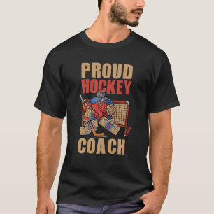 Ice Hockey Coach Ice Hockey Player Ice Hockey Stic T-shirt