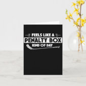 Ice Hockey Feels Like A Penalty Box Kind Of Day Fu Kaart (Gele Bloem)