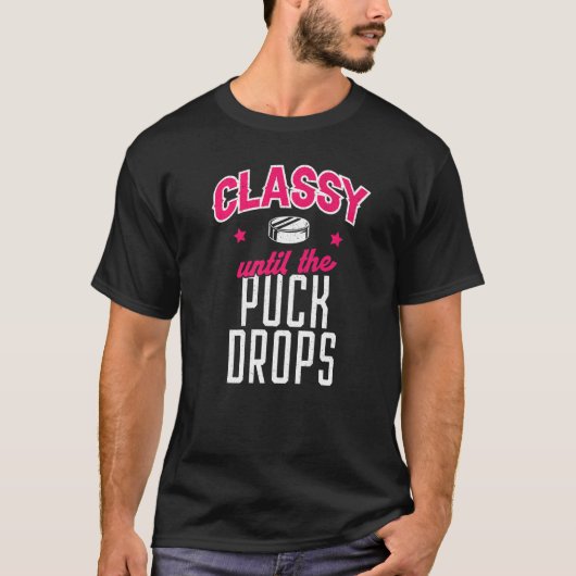 Ice Hockey  Girl Classy tot de Puck Drop T-shirt (Voorkant)