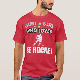 Ice Hockey Girl houdt van Hockey Sports Funny Gift T-shirt