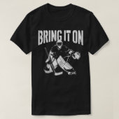 Ice Hockey Goalie  Goalkeeper brengt het op P T-shirt (Design voorkant)