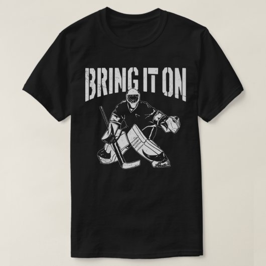 Ice Hockey Goalie  Goalkeeper brengt het op P T-shirt (Design voorkant)