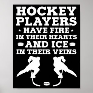 Ice Hockey Goalie Hockey spelers hebben daar vuur  Poster