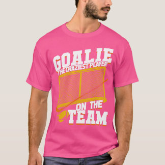 Ice Hockey Goalie Netminder Goaltender Gift T-shirt