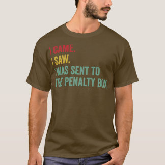 Ice Hockey Grappige Penalty Box IJshockey Leven T-shirt