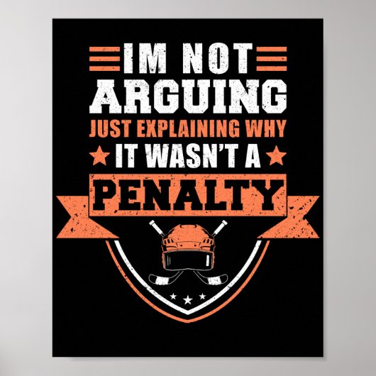 Ice Hockey IM niet het Arguing Player Team IM Poster (Voorkant)