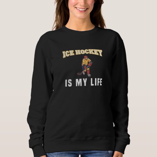 Ice Hockey is mijn leven Trui (Voorkant)