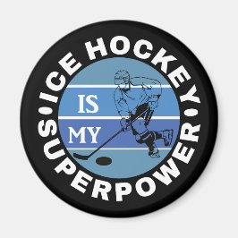 Ice Hockey is mijn Superpower Magneet