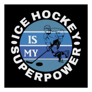 Ice Hockey is mijn Superpower Perfect Poster