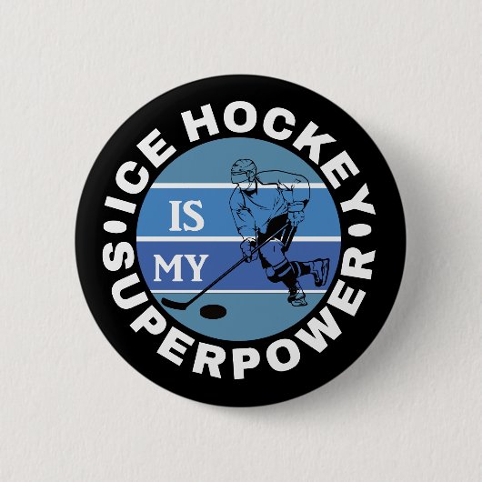 Ice Hockey is mijn Superpower Ronde Button 5,7 Cm (Voorkant)