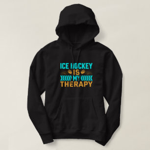 Ice Hockey is mijn therapie Hoodie